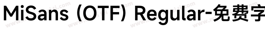 MiSans (OTF) Regular字体转换